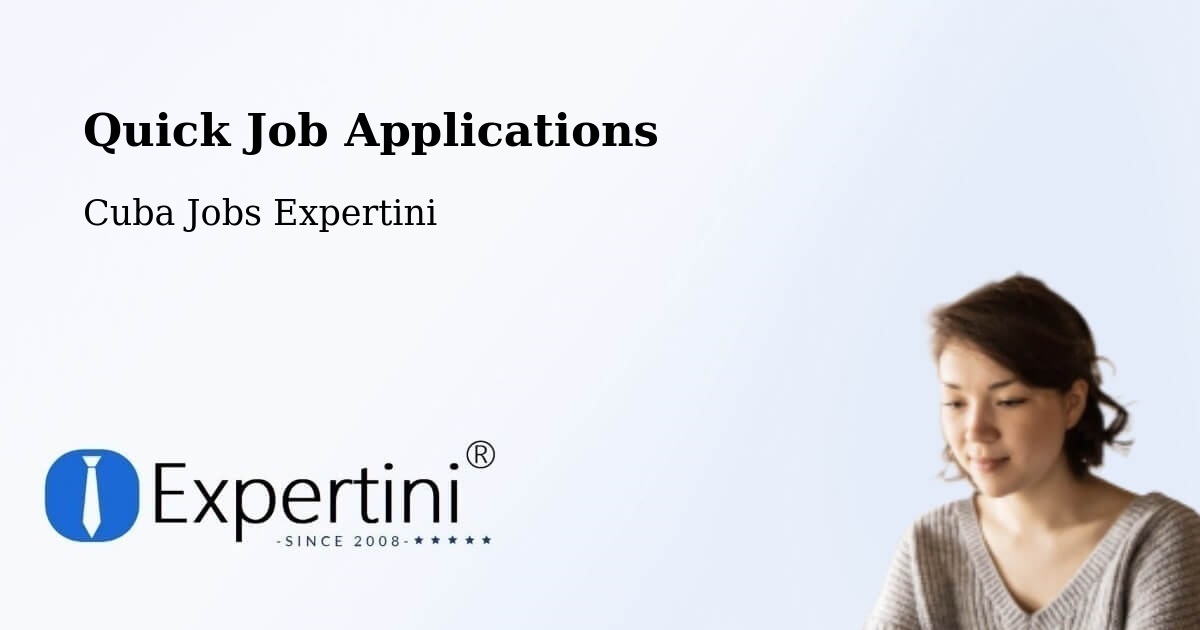 Quick Apply Feature – Baracoa - Cuba Jobs Expertini