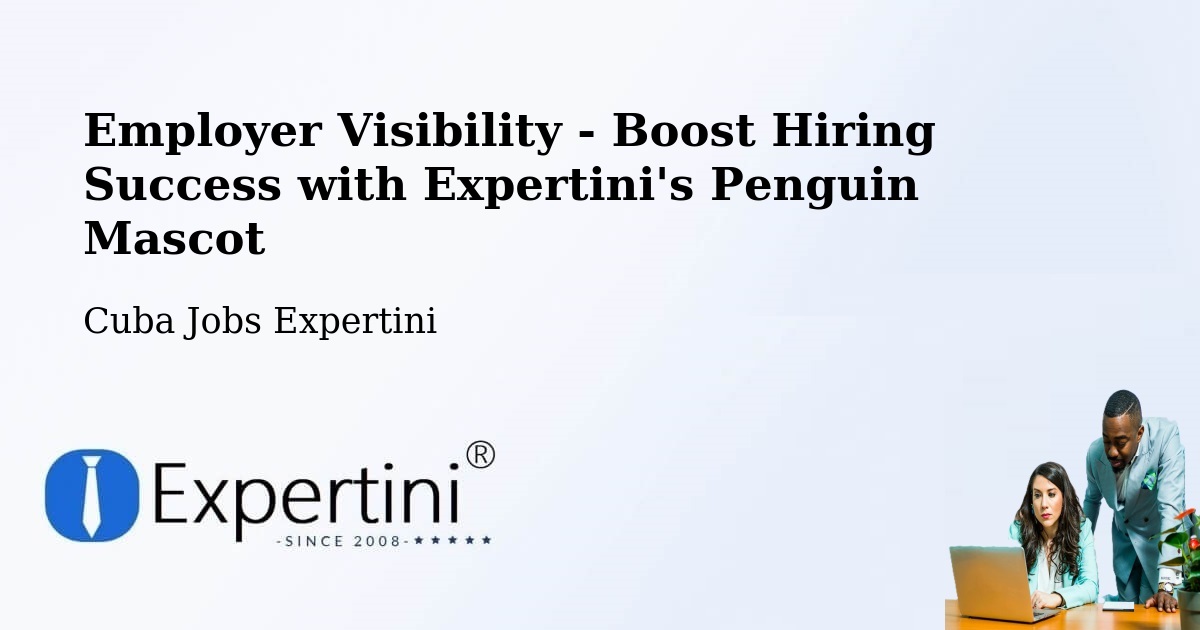 CV and Resume Visibility Optimization – Baracoa - Cuba Jobs Expertini